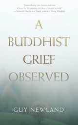 9781614293019-1614293015-A Buddhist Grief Observed