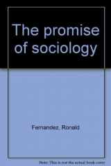 9780275890209-0275890201-The promise of sociology