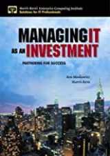 9780130096272-013009627X-Managing It As an Investment: Partnering for Success