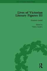 9781138754607-1138754609-Lives of Victorian Literary Figures, Part III, Volume 1: Elizabeth Gaskell, the Carlyles and John Ruskin