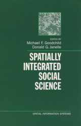 9780195152708-0195152700-Spatially Integrated Social Science (Spatial Information Systems)