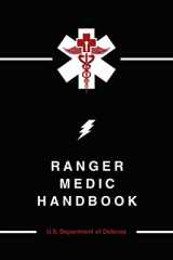 9781634503327-1634503325-Ranger Medic Handbook
