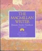 9780023860317-0023860316-The MacMillan Writer: Rhetoric, Reader, Handbook