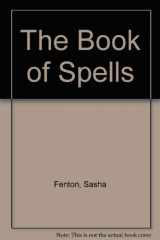 9781856056939-1856056937-The Book of Spells