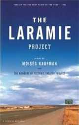 9780375727191-0375727191-The Laramie Project