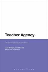 9781472534668-1472534662-Teacher Agency: An Ecological Approach