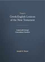 9781565632097-1565632095-Thayer's Greek-English Lexicon of the New Testament: Coded with Strong's Concordance Numbers