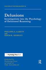 9781138152281-1138152285-Delusions: Investigations Into The Psychology Of Delusional Reasoning (Maudsley Series)