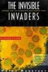 9780316732178-0316732176-The Invisible Invaders: Viruses and the Scientists Who Pursue Them