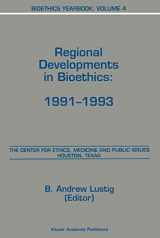 9780792332374-0792332377-Bioethics Yearbook: Regional Developments in Bioethics: 1991–1993 (Bioethics Yearbook, 4)