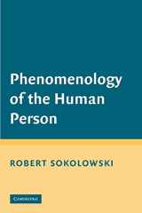 9780521717663-0521717663-Phenomenology of the Human Person