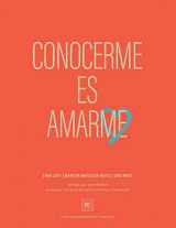 9781734909500-1734909501-Conocerme es Amarme (Encouragement Consulting (Consultor Motivacional)) (Spanish Edition)