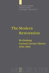 9783110181135-3110181134-The Modern Restoration: Re-thinking German Literary History 1930-1960
