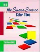 9781574520026-1574520024-Super Source: Color Tiles, Grades 5-6