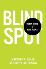 9780553804645-0553804642-Blindspot: Hidden Biases of Good People