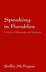 9780800610975-0800610970-Speaking in Parables: A Study in Metaphor and Theology