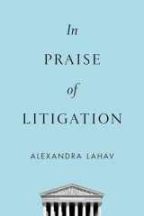 9780199380800-0199380805-In Praise of Litigation