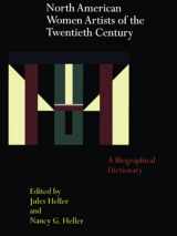9780815325840-0815325843-North American Women Artists of the Twentieth Century (Garland Reference Library of the Humanities)