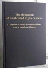 9780578717074-0578717077-The Handbook of Established Righteousness