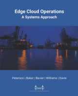 9781736472125-1736472127-Edge Cloud Operations: A Systems Approach