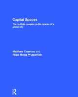 9780415527088-0415527082-Capital Spaces: The Multiple Complex Public Spaces of a Global City