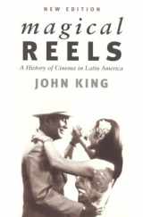 9781859842331-185984233X-Magical Reels: A History of Cinema in Latin America, New Edition