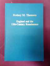 9780860786733-0860786730-England and the Twelfth-Century Renaissance (Variorum Collected Studies)