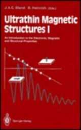 9780387574073-0387574077-Ultrathin Magnetic Structures I: An Introduction to the Electronic, Magnetic and Structural Properties