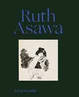 9781644230787-164423078X-Ruth Asawa: All Is Possible