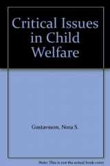 9780803945043-0803945043-Critical Issues in Child Welfare
