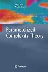 9783642067570-3642067573-Parameterized Complexity Theory (Texts in Theoretical Computer Science. An EATCS Series)