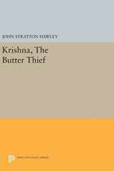 9780691641218-0691641218-Krishna, The Butter Thief (Princeton Legacy Library, 677)