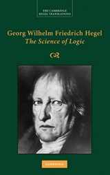 9780521832557-0521832551-Georg Wilhelm Friedrich Hegel: The Science of Logic (Cambridge Hegel Translations)