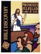 9781889015132-188901513X-Promises Fulfilled: Luke & Acts (Bible Discovery, Student Workbook)