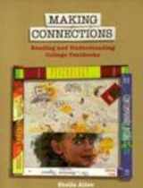 9780155036628-0155036629-Making Connections: Reading and Understanding College Textbooks