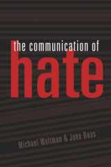 9781433104473-1433104474-The Communication of Hate (Language as Social Action)