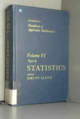 9780471902720-0471902721-Statistics (Handbook of Applicable Mathematics, Vol. 6, Part B) (Volume 6)