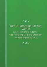 9785519085045-5519085048-Des P. Cornelius Tacitus Werke Lateinisch mit deutscher Uebersetzung und erläuternden Anmerkungen. Band 2 (German Edition)