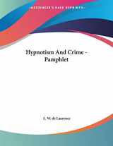 9781428683631-1428683631-Hypnotism and Crime