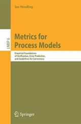 9783540892236-3540892230-Metrics for Process Models: Empirical Foundations of Verification, Error Prediction, and Guidelines for Correctness (Lecture Notes in Business Information Processing, 6)