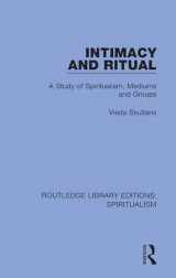 9780367338510-0367338513-Intimacy and Ritual: A Study of Spiritualism, Medium and Groups (Routledge Library Editions: Spiritualism)