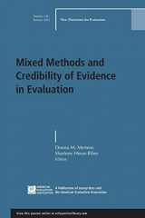 9781118720394-1118720393-Mixed Methods and Credibility of Evidence in Evaluation: New Directions for Evaluation, Number 138 (J-B PE Single Issue (Program) Evaluation)