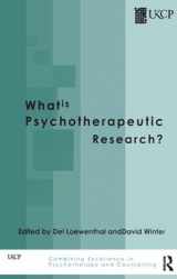 9781855753013-1855753014-What is Psychotherapeutic Research? (The United Kingdom Council for Psychotherapy Series)