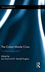 9781138840928-1138840920-The Cuban Missile Crisis: A Critical Reappraisal (Cold War History)