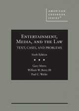 9781684670246-1684670241-Entertainment, Media, and the Law: Text, Cases, and Problems (American Casebook Series)