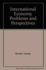 9780313200786-0313200785-International Economy Problems and Perspectives