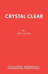 9780573115219-0573115214-Crystal Clear