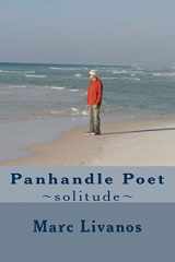 9781507543573-1507543573-Panhandle Poet: ~solitude~