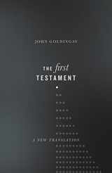 9780830851997-0830851992-The First Testament: A New Translation