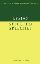 9780521269889-0521269881-Lysias: Selected Speeches (Cambridge Greek and Latin Classics)